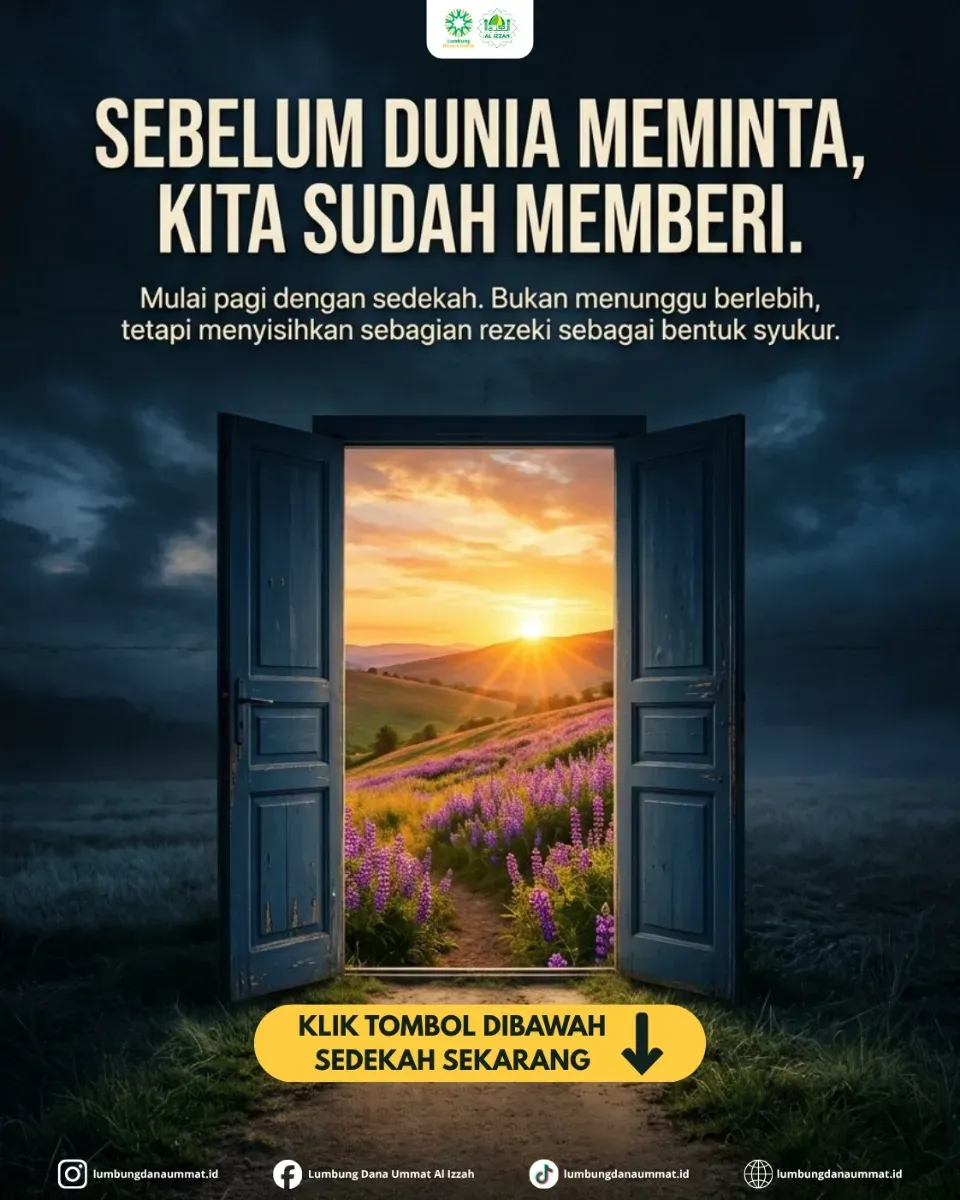 Sebelum Dunia Meminta, Kita Sudah Memberi!