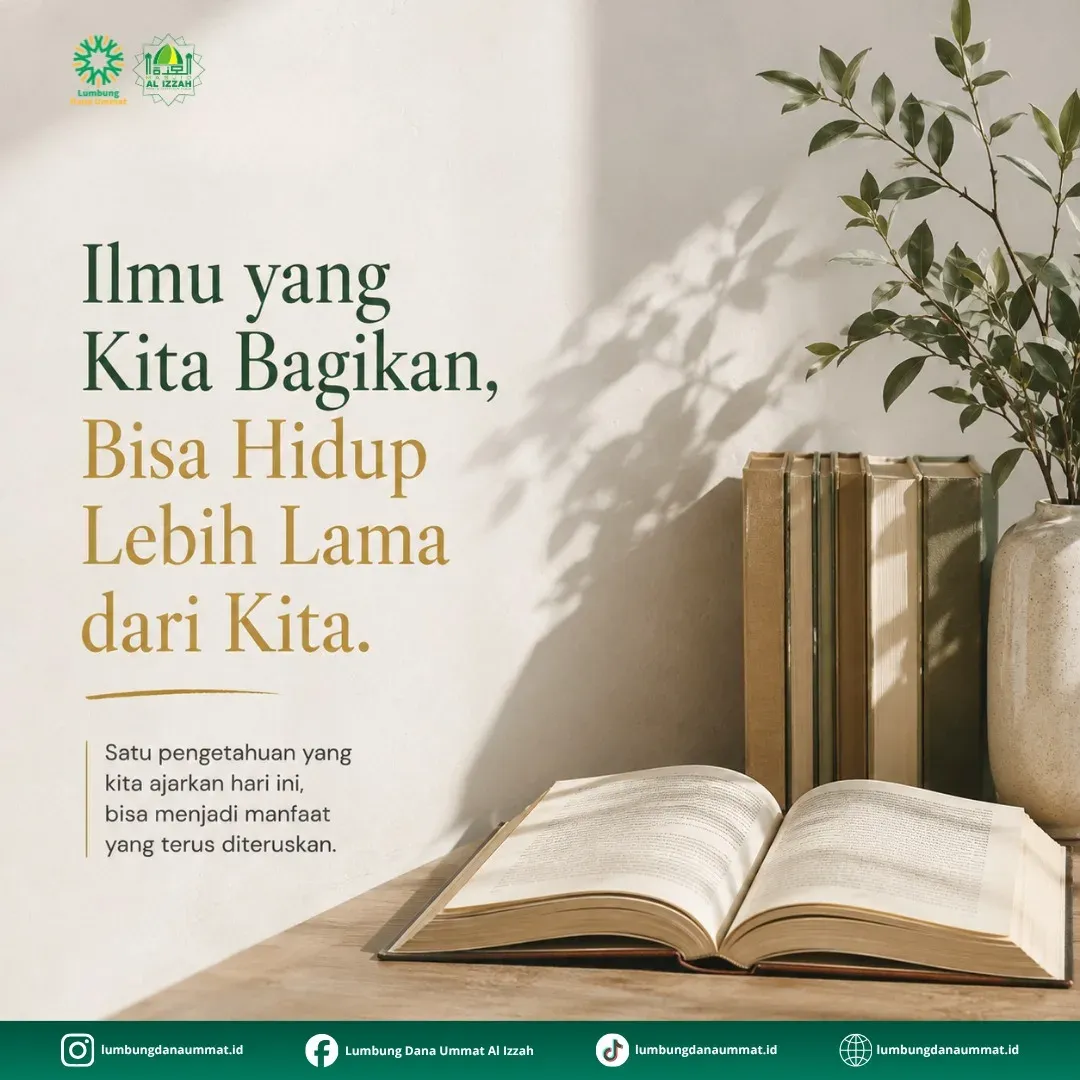 Satu ilmu, bisa menjadi jalan kebaikan yang panjang