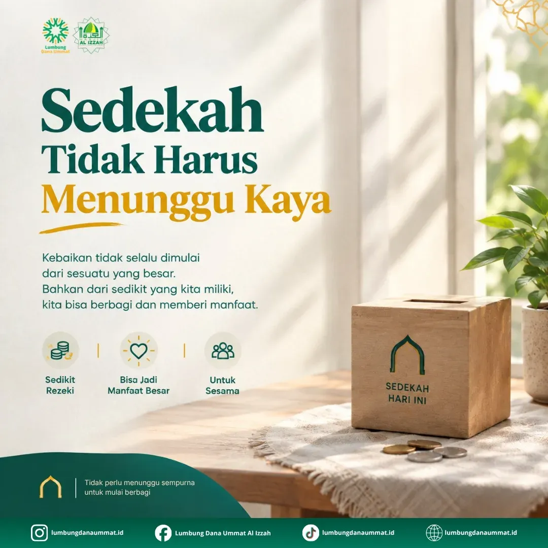 Sedekah Tak Harus Menunggu Kaya