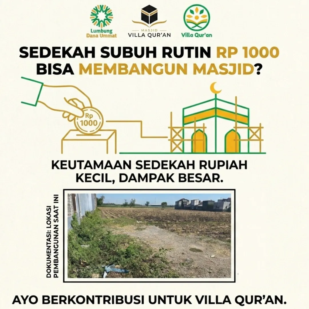 Sedekah Subuh Rutin Rp 1000 Bisa Membangun Masjid?